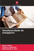 Genotoxicidade do analgésico Genotoxicidade do analgésico