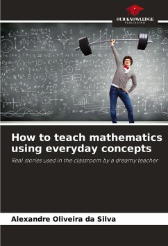 How to teach mathematics using everyday concepts - Oliveira da Silva, Alexandre