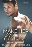 Make Her Mine (eBook, ePUB)