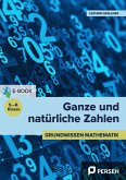 Ganze und natürliche Zahlen (eBook, PDF) Ganze und natürliche Zahlen (eBook, PDF)