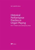 Historical Performance Practice in Organ Playing (eBook, PDF) Historical Performance Practice in Organ Playing (eBook, PDF)