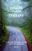 Dollar an hour Therapy (eBook, ePUB)