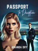 Passport to Deception (eBook, ePUB) Passport to Deception (eBook, ePUB)