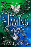 Taming the Dragon Books 4-5 (eBook, ePUB) Taming the Dragon Books 4-5 (eBook, ePUB)