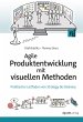 Agile Produktentwicklung mit visuellen... - Bild 1