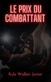 Le prix du combattant (eBook, ePUB)
