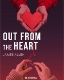 Out from the Heart (eBook, ePUB) Out from the Heart (eBook, ePUB)