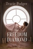 The Freedom Diamond (eBook, ePUB) The Freedom Diamond (eBook, ePUB)