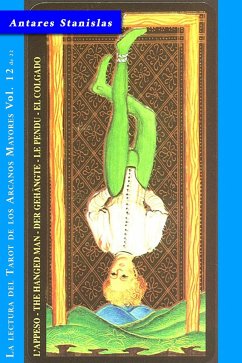 Cover El Colgado - Vol.12 de 22 (La lectura del Tarot de los Arcanos Mayores, #12) (eBook, ePUB)