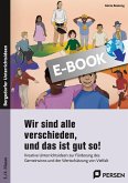 Wir sind alle verschieden, und das ist gut so! (eBook, PDF)