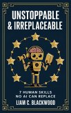 Unstoppable & Irreplaceable (eBook, ePUB)