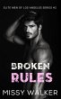 Broken Rules (Elite Men of Los Angeles,... - Bild 1