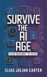 Survive the AI Age (eBook, ePUB) - Bild 1