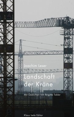 Landschaft der Kräne (eBook, ePUB) Landschaft der Kräne (eBook, ePUB)
