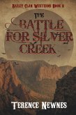 The Battle for Silver Creek (eBook, ePUB)