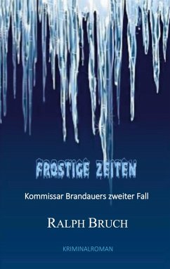 Frostige Zeiten (eBook, ePUB) Frostige Zeiten (eBook, ePUB)