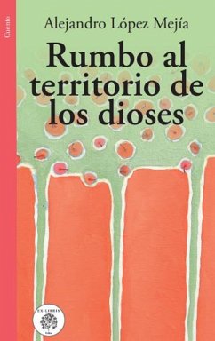 Cover Rumbo al territorio de los dioses (eBook, ePUB)