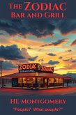 The Zodiac Bar and Grill (eBook, ePUB) The Zodiac Bar and Grill (eBook, ePUB)