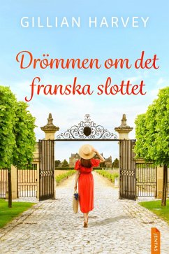 Cover Drömmen om det franska slottet (eBook, ePUB)