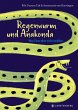 Regenwurm und Anakonda (eBook, ePUB) - Bild 1