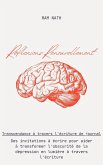 Réflexions Renouvellement : Des invitations à écrire pour aider à transformer l'obscurité de la dépression en lumière à travers l'écriture (Soul Therapy, #1) (eBook, ePUB) Réflexions Renouvellement : Des invitations à écrire pour aider à transformer l'obscurité de la dépression en lumière à travers l'écriture (Soul Therapy, #1) (eBook, ePUB)