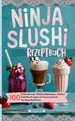 Cover Ninja Slushi Rezeptbuch (eBook, ePUB)