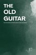 The Old Guitar And Other Bilingual... - Bild 1