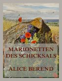 Marionetten des Schicksals (eBook, ePUB) Marionetten des Schicksals (eBook, ePUB)