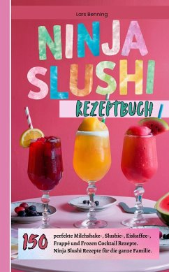Cover Ninja Slushi Rezeptbuch (eBook, ePUB)