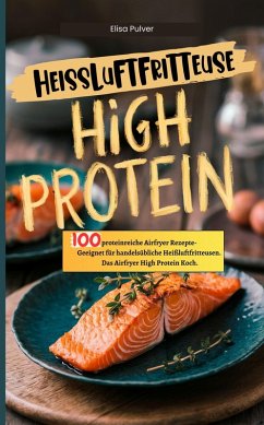 Cover Heißluftfritteuse High Protein (eBook, ePUB)