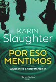 Por eso mentimos (eBook, ePUB) Por eso mentimos (eBook, ePUB)