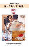 Rescue Me (eBook, ePUB)
