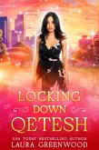 Locking Down Qetesh (Jinx Paranormal Dating Agency, #10) (eBook, ePUB) Locking Down Qetesh (Jinx Paranormal Dating Agency, #10) (eBook, ePUB)