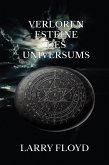 Verloren Esteine Des Universums (eBook, ePUB) Verloren Esteine Des Universums (eBook, ePUB)