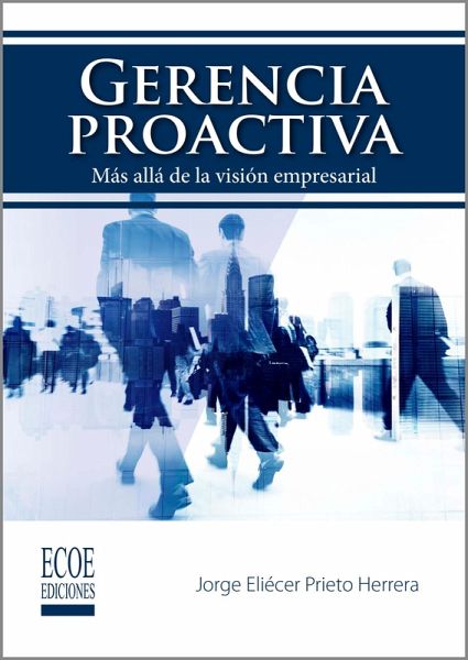 Gerencia proactiva (eBook, ePUB) Gerencia proactiva (eBook, ePUB)