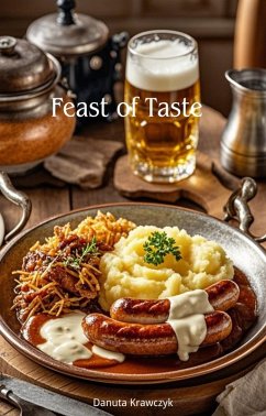 Feast of Taste (eBook, ePUB) - Krawczyk, Danuta