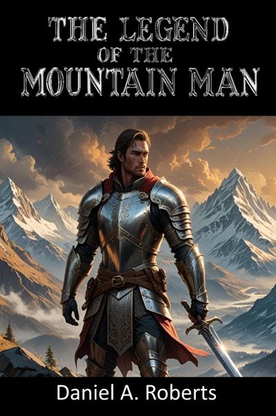 The Legend of the Mountain Man (eBook, ePUB)