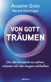 Von Gott träumen (eBook, ePUB) Von Gott träumen (eBook, ePUB)