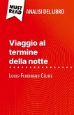 Viaggio al termine della notte di Louis-Ferdinand Céline (Analisi del libro) Viaggio al termine della notte di Louis-Ferdinand Céline (Analisi del libro)
