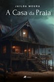 A Casa da Praia (eBook, ePUB)