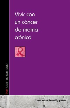 Vivir con un cáncer de mama crónico Vivir con un cáncer de mama crónico