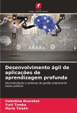 Desenvolvimento ágil de aplicações de aprendizagem profunda
