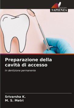 Cover Preparazione della cavità di accesso