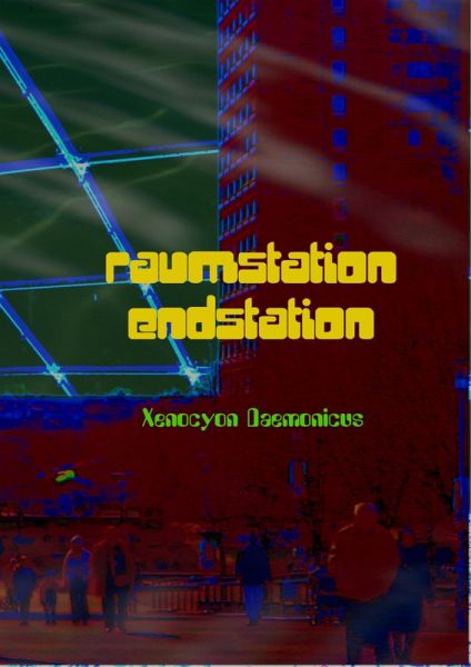 Raumstation Endstation (eBook, ePUB)