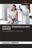 SPECIAL PHARMACOLOGY COURSE SPECIAL PHARMACOLOGY COURSE