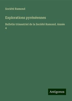 Explorations pyrénéennes - Ramond, Société