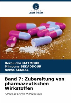 Cover Band 7: Zubereitung von pharmazeutischen Wirkstoffen