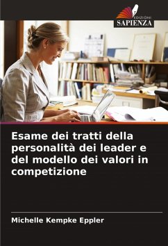 Cover Esame dei tratti della personalità dei leader e del modello dei valori in competizione