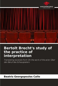 Bertolt Brecht's study of the practice of interpretation - Georgopoulos Calló, Beatriz