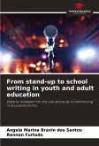 From stand-up to school writing in youth and adult education